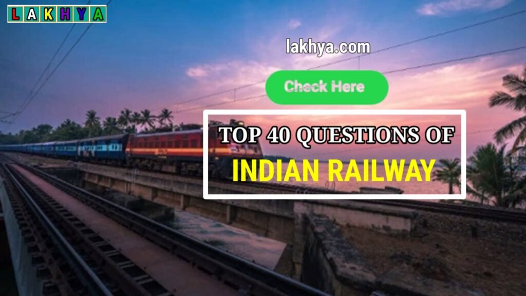 Indian Railway Related GK ভারতীয় রেল সম্পর্কিত তথ্য